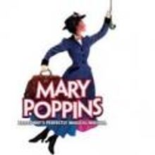 MARY POPPINS Plays Southern Alberta Jubilee Auditorium, Now thru Aug 5