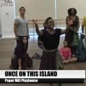 TV: Preview Paper Mill's ONCE ON THIS ISLAND - Lynn Ahrens, Thomas Kail, Syesha…