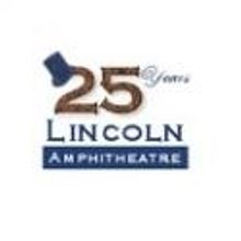 Lincoln Ampitheater Announces 25th Anniversary Plaque