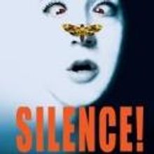 SILENCE! THE MUSICAL to Celebrate 200 Performances 4/6