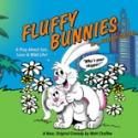 Infinite Monkey Project Brings Back FLUFFY BUNNIES, 6/7-28