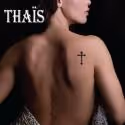 THAÏS Kicks Off Opera Company of Middlebury's 2012-2013 Season, 6/8-16