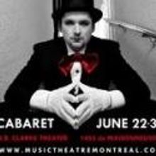 Music Theatre Montreal Presents Kander and Ebb's CABARET, June 22-30