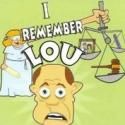 Alan Stillson's I REMEMBER LOU Set for World Premiere June 1