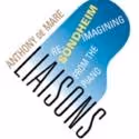 LIASONS to Honor Sondheim at Symphony Space, 4/21
