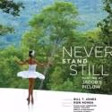 NEVER STAND STILL: DANCING AT JACOB'S PILLOW Opens 5/18 at Quad Cinema