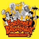 FORBIDDEN BROADWAY: GREATEST HITS, VOLUME 2 Opens 4/14 at Musical Theatre West