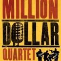 MILLION DOLLAR QUARTET Announces National Casting Search