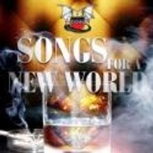 DOMA Presents SONGS FOR A NEW WORLD, 5/11-6/3