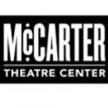 McCarter Theatre Center Announces 2012 Sallie B. Goodman Artists' Retreat