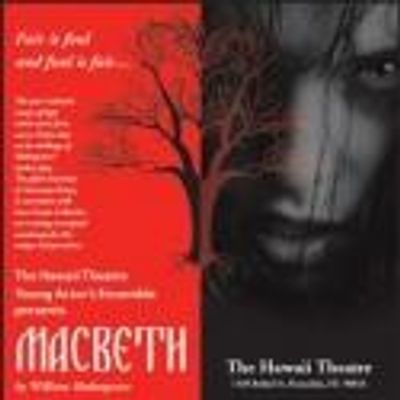 Hawaii Theare Center Presents MACBETH, 4/27