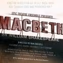 Epic Theatre Announces MACBETH Talkbacks