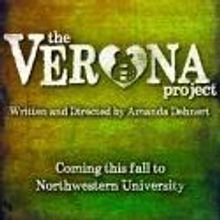 Northwestern University's AMTP Presents THE VERONA PROJECT, 10/19-11/4