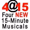 4@15: 4 NEW 15-MINUTE MUSICALS Set for Friday - Shows Include WHO WANTS TO BE…
