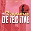 Dulcet Press Announces Publication of THE TEMPORARY DETECTIVE