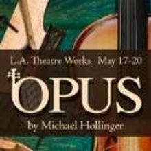 L.A. Theatre Works Records OPUS Featuring Jonathan Adams, Adam Arkin and More