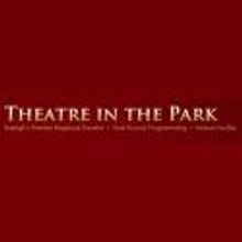 Theatre In The Park Announces 2012-2013 Season: NEXT TO NORMAL, TO KILL A MOCKINGBIRD