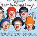 FOUR CLOWNS to Present THAT BEAUTIFUL LAUGH at Hollywood Fringe