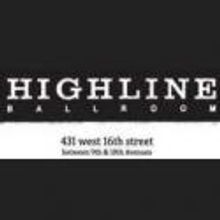 Highline Ballroom Announces July 2012 Line-Up