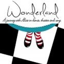 WONDERLAND Will Take Cumberland County Playhouse Audiences Down the Rabbit Hole With 