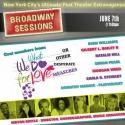 WHAT WE DO FOR LOVE Cast & More Set for BROADWAY SESSIONS May 31