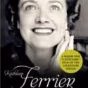 Decca Celebrates the Centenary of Kathleen Ferrier, 4/22