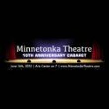 Minnetonka Theatre Celebrates 10th Year Anniversary With 6/16 Gala
