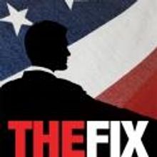 The Union Theatre Presents THE FIX; Opens June 20