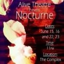 Alive Theatre's NOCTURNE Plays 2012 Hollywood Fringe, 6/11-23