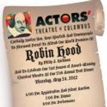 Actors' Theatre to Host TENT DINNER Before Premiere of ROBIN HOOD, May 24