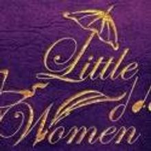 WICKED's Gina Beck + Nikki Davis-Jones & More to Star in LITTLE WOMEN Charity…