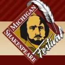 Michigan Shakespeare Festival To Run 6/12 -8/12