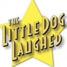 Blazeco Productions' THE LITTLE DOG LAUGHED Set for 6/15-7/8