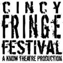 Know Theatre Announces the 2012 Cincinnati Fringe Festival Line-up