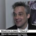 TV: ONCE's Tony Winner Martin Lowe On the Privilege of Working on a Show that…
