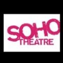 Soho Theatre Announces Writers for SOHO SIX 2012