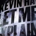 Kevin Hart Extends LET ME EXPLAIN Tour with 20 Arena Dates