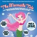 Secret Theatre Opens THE MERMAIDS' TALE, 4/28