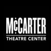 McCarter Theatre Center to Complete Season With INTO THE WOODS and THE SELECT (THE…