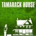 Premiere Stages at Kean University Presents Free TAMARACK HOUSE Readings, 6/22-24