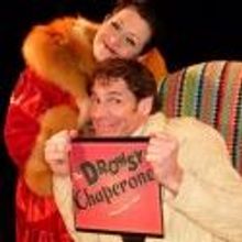 BWW Reviews:  Boulder's Dinner Theatre Presents THE DROWSY CHAPERONE - an Over the To