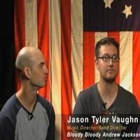 STAGE TUBE: IN FOCUS Goes Behind the Scenes of BLOODY BLOODY ANDREW JACKSON Video