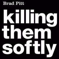 FIRST LOOK: KILLING THEM SOFTLY Trailer Video