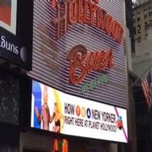STAGE TUBE: HOW TO BE A NEW YORKER's New Marquee Up at Planet Hollywood Times Square