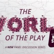 Everyman Theatre to Host WORLD OF THE PLAY Panel Throughout 2013-14 Season