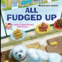 BWW Reviews: Nancy Coco's ALL FUDGED UP, a Mystery With Recipes