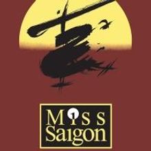 MISS SAIGON Kicks Off the New Season of Broadway in Detroit