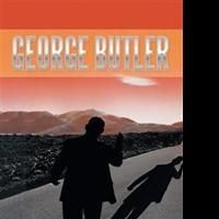 GEORGE BUTLER by C.B. Leston is Available Now