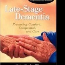 Michael Gordon Gives Helpful Advice in LATE-STAGE DEMENTIA