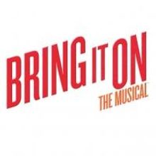 BRING IT ON: THE MUSICAL to Play Fox Theater, 4/5-6